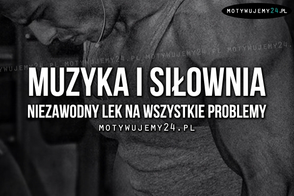 Muzyka i siłownia..