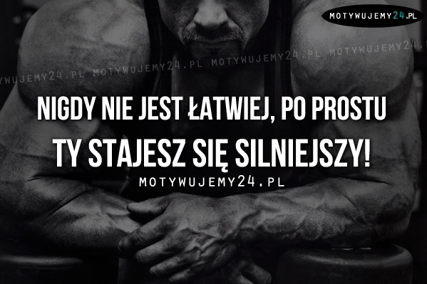 Nigdy nie jest łatwiej..