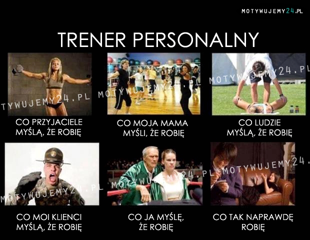 Trener personalny- jak to widzą inni