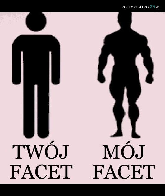 Twój vs mój facet