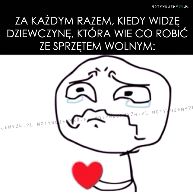 Za każdym razem, kiedy...