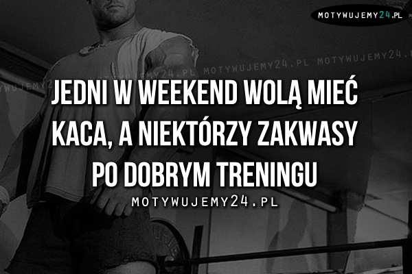 Jedni w weekend wolą mieć kaca..