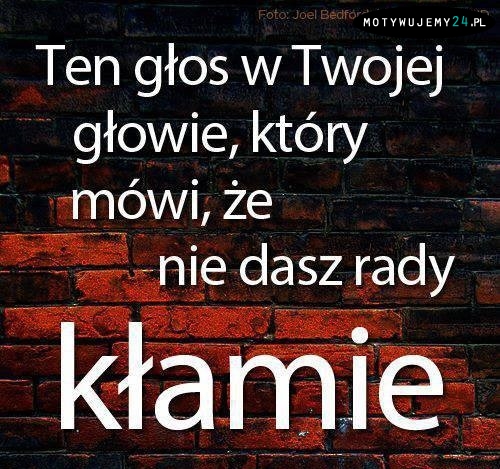 Ten głos w Twojej głowie...