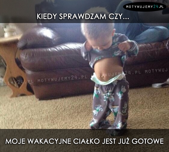 Kiedy sprawdzam czy...