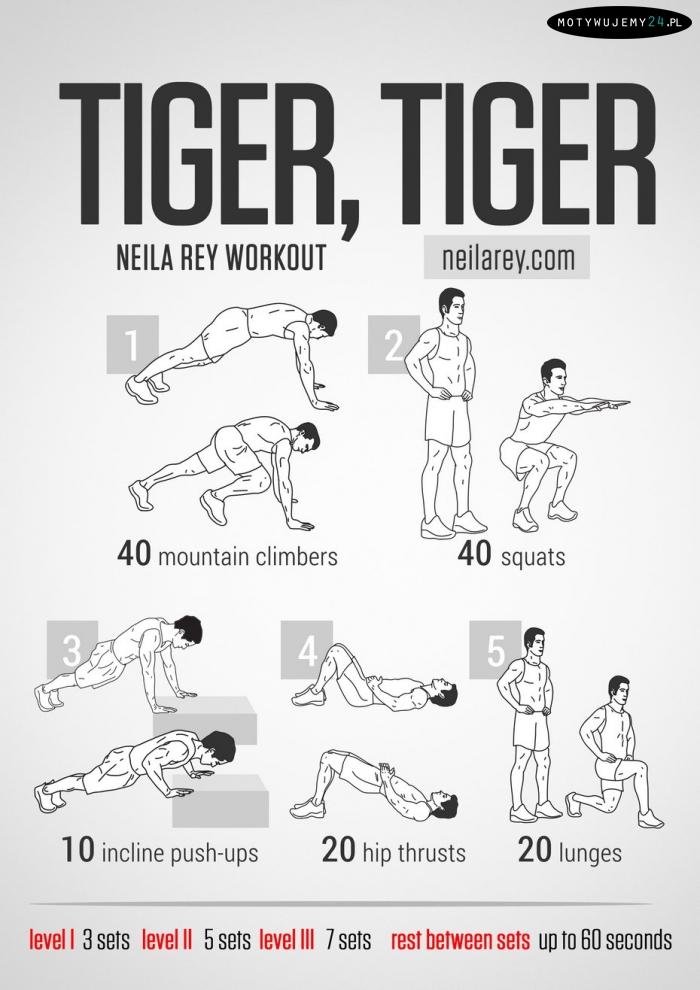 Tiger workout