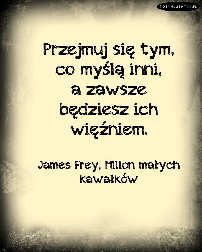 Przejmuj się...