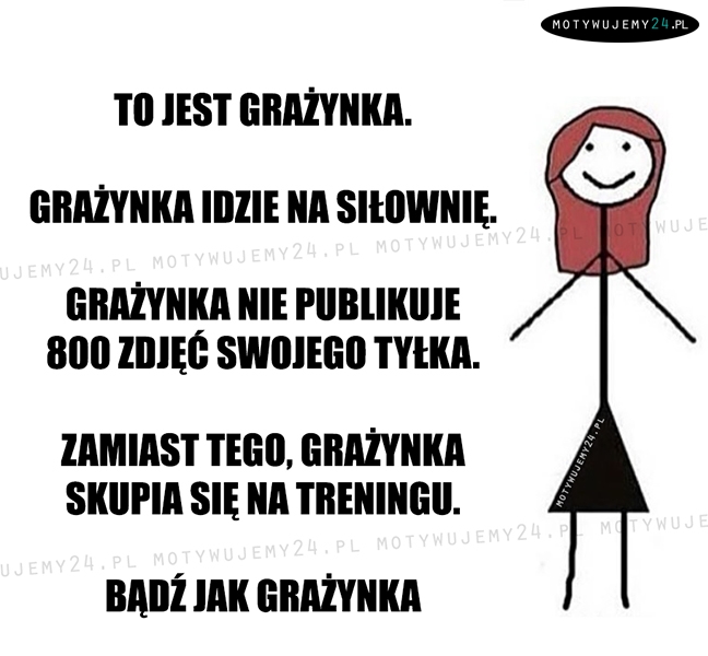 Poznajcie Grażynkę...