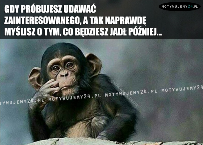 Gdy próbujesz udawać zainteresowanego, a tak naprawdę...