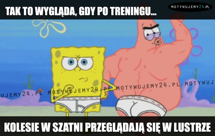 Tak to wygląda, gdy po treningu...