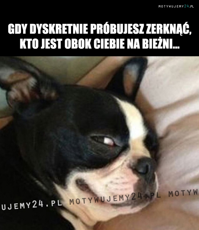 Gdy dyskretnie próbujesz zerknąć...