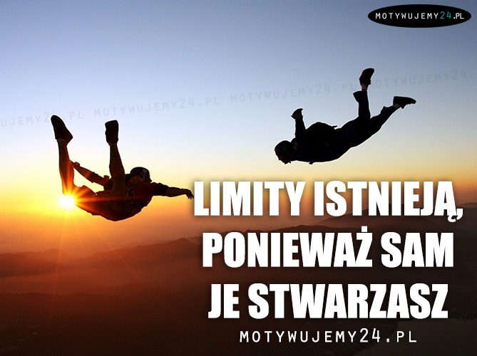 Limity istnieją, ponieważ...