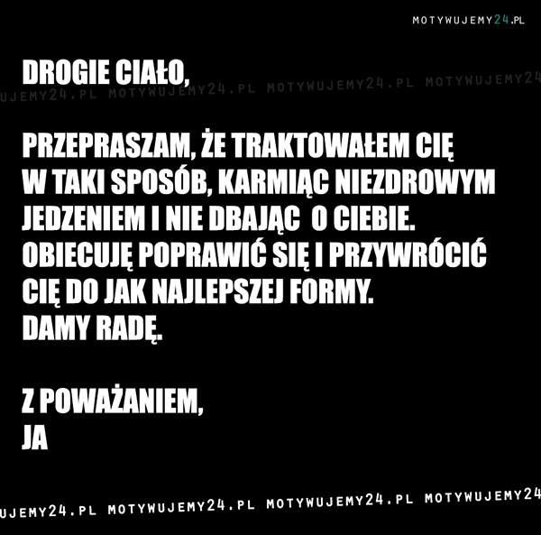 Drogie ciało...