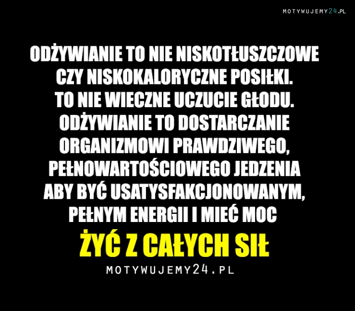 Odżywianie w kilku zdaniach...