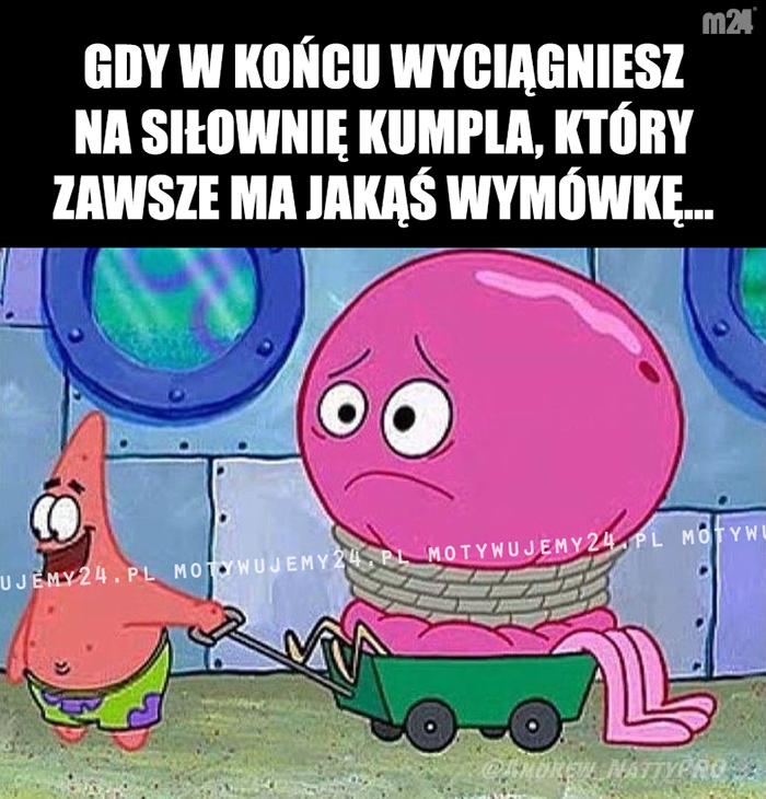 Gdy w końcu wyciągniesz na siłownię kumpla, który...