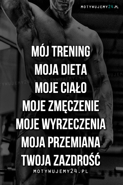 Mój trening, moja dieta..