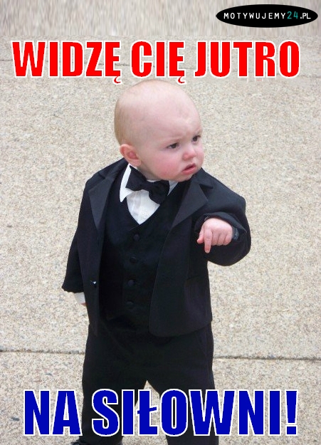 Widzę cię jutro!