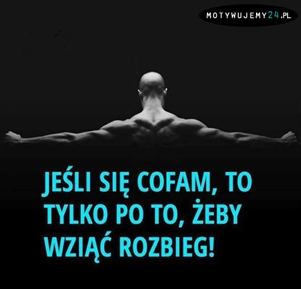 Jeśli się cofam..