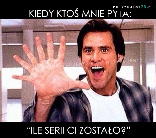 Kiedy ktoś mnie pyta..