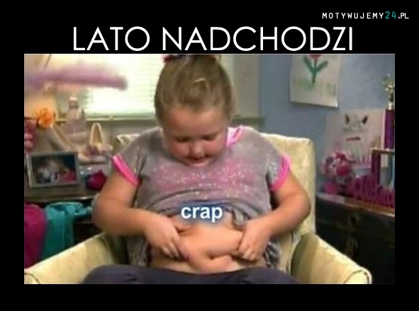 Lato nadchodzi