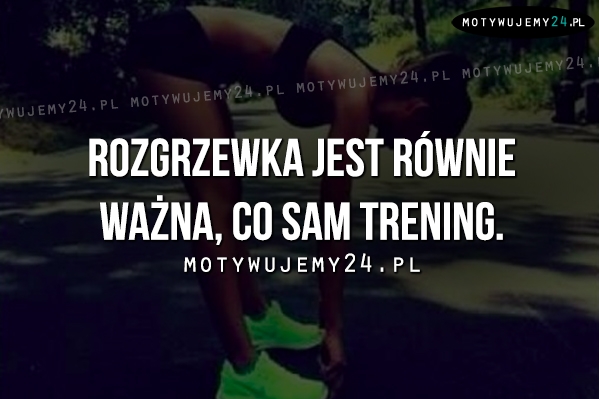 Rozgrzewka jest..