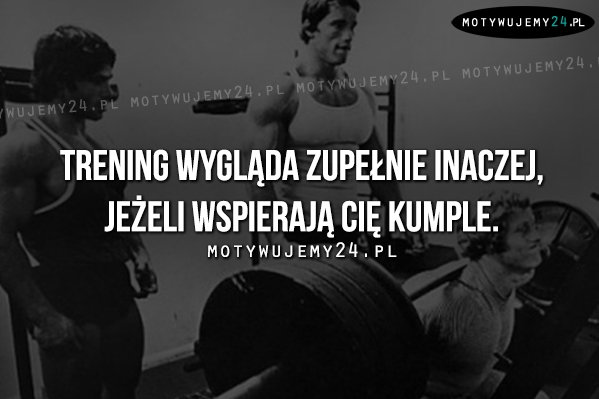 Trening wygląda zupełnie inaczej, jeżeli...