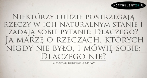 Dlaczego nie?