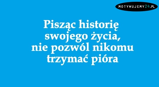 Pisząc historię...