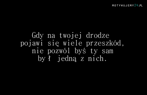 Gdy na twojej drodze...