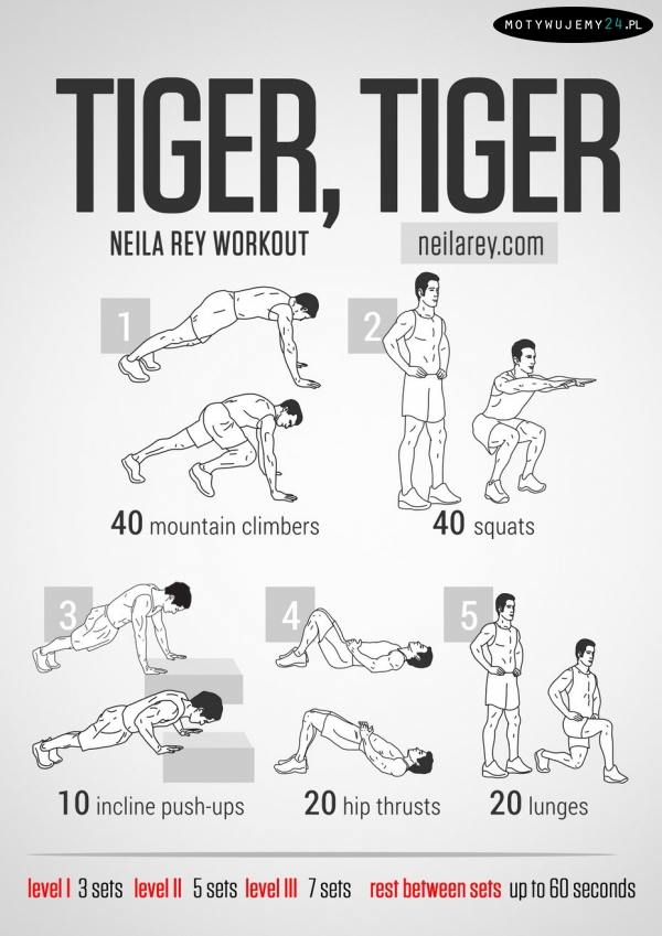 Tiger workout