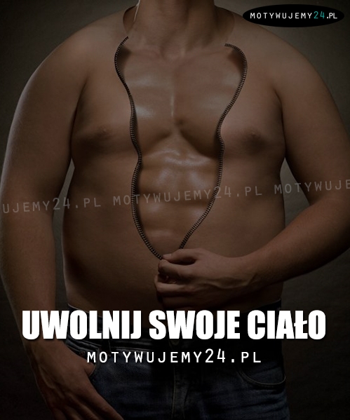 Uwolnij swoje ciało