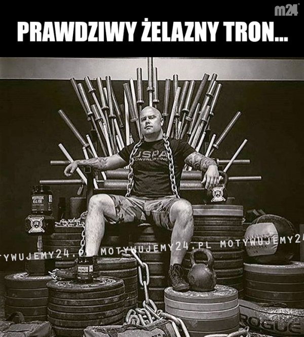 Prawdziwy żelazny tron...