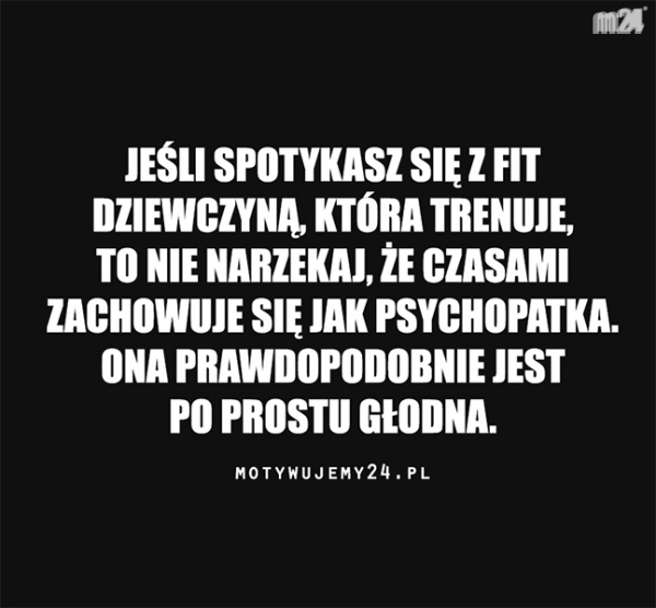 Jeśli spotykasz się z fit dziewczyną...